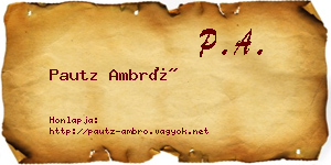 Pautz Ambró névjegykártya